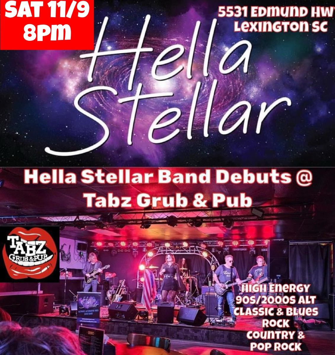 Hella Stellar Band Returns to Rock Tabz in Lexington SC! 