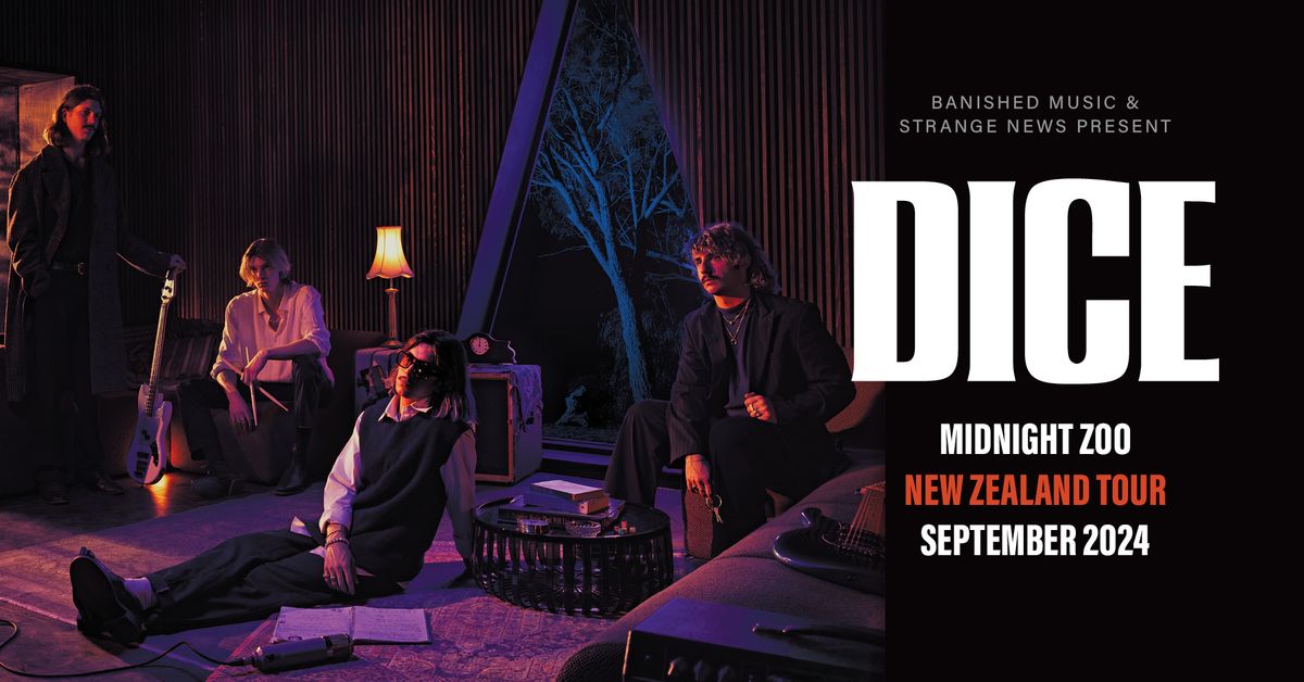 Dice 'Midnight Zoo' Tour | AUCKLAND