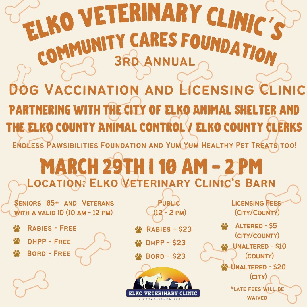 Elko Veterinary Clinic\u2019s 3rd Annual Dog Vaccine Clinic