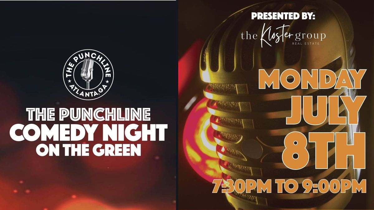 The Punchline Comedy Night on The Green 