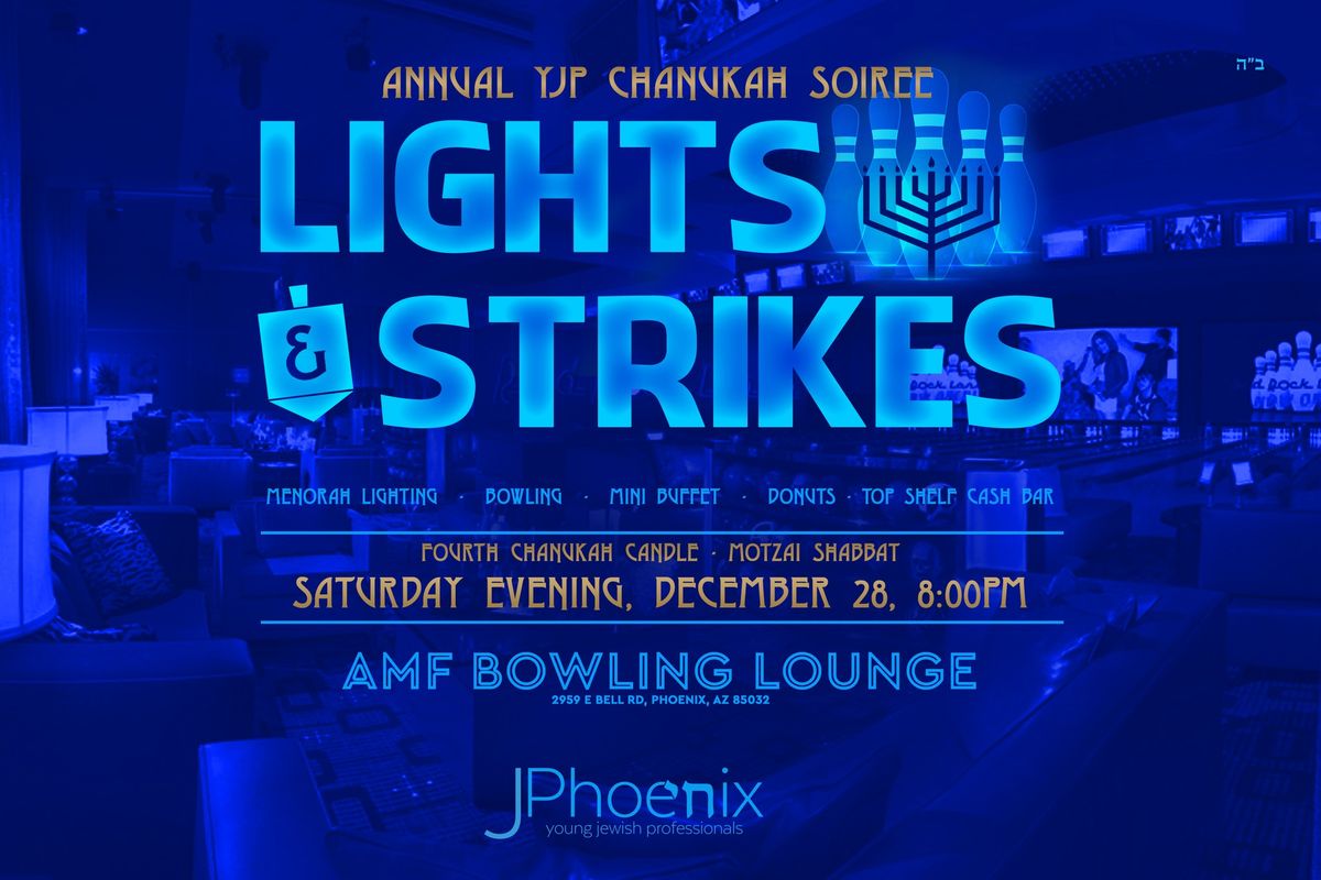 Lights and Strikes - Annual Chanukah Soiree