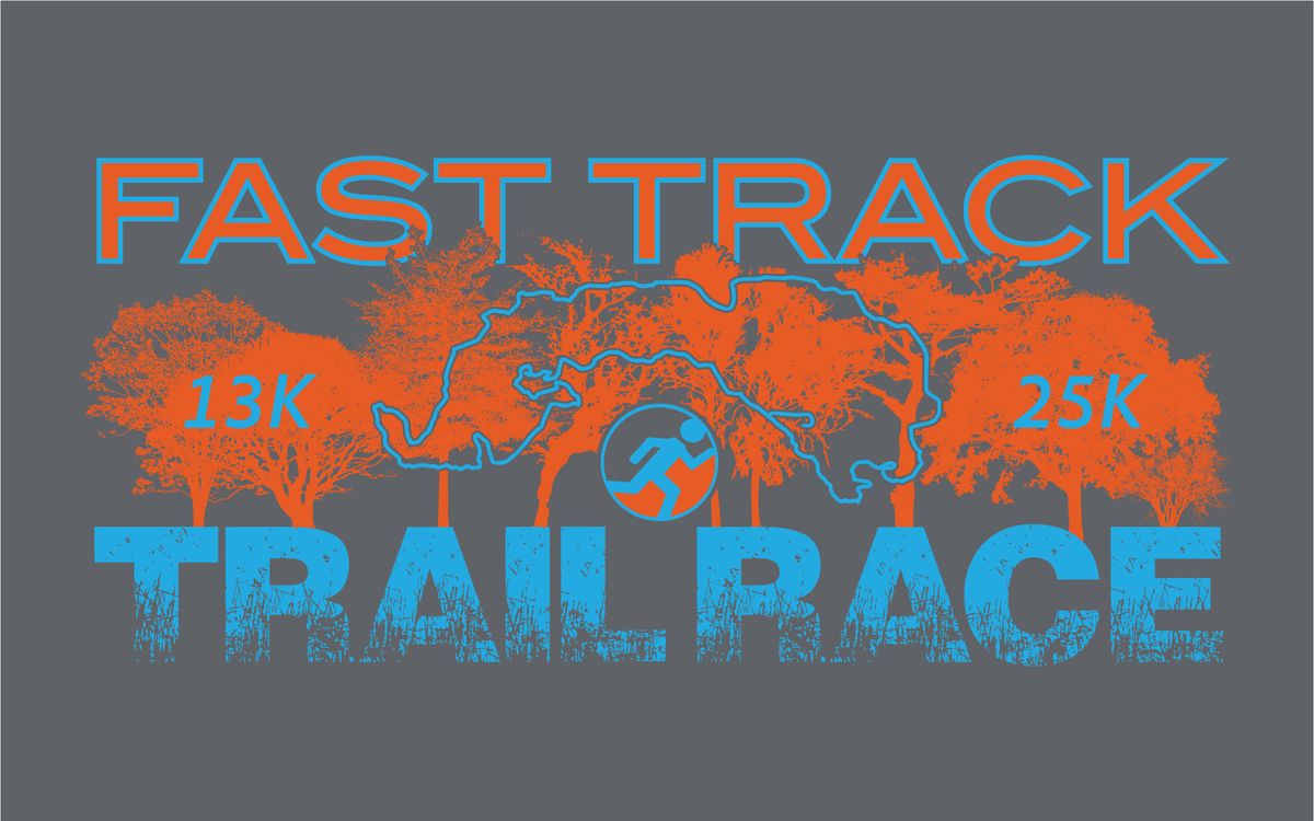 Fast Track Trail Race 13K & 25K