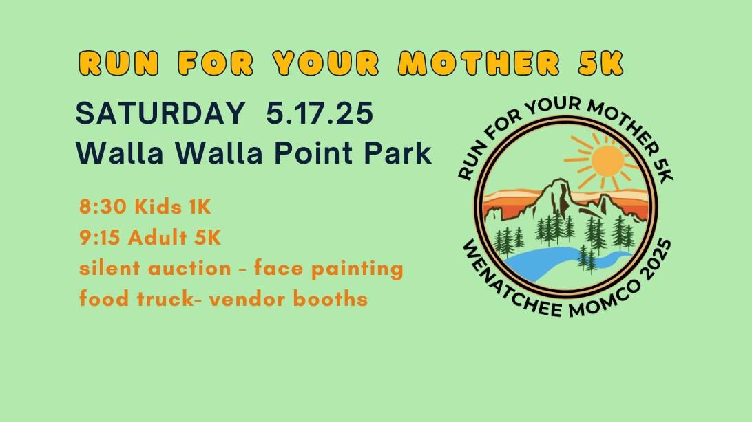 Run For Your Mother 5K Event 2025