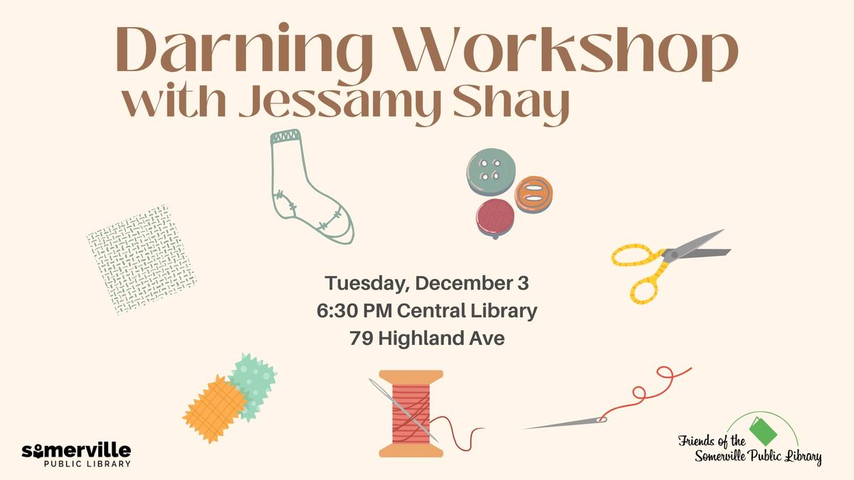 Darning Workshop with Jessamy Shay