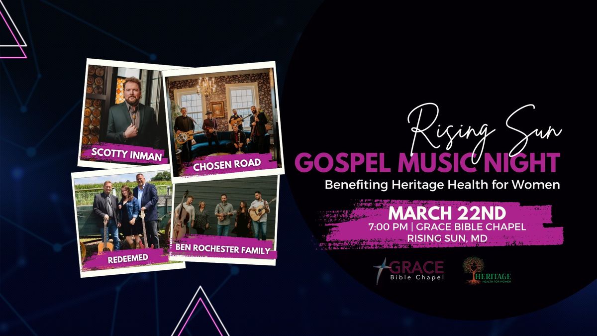 Rising Sun Gospel Music Night | Chosen Road, Scotty Inman, Ben Rochester Family, & Redeemed