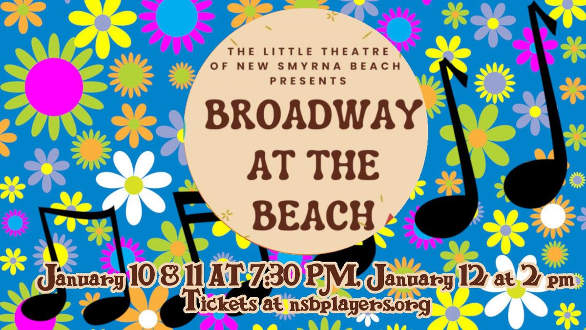 Broadway at the Beach: A muscial Revue