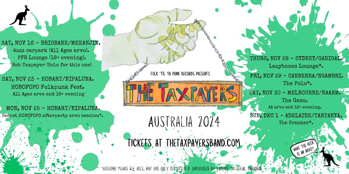 Rob Taxpayer[usa], Jodie Flange, Andy Paine @4zzz, All Ages