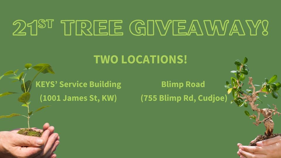KEYS\u2019 21st Tree Giveaway (Key West Service Building)