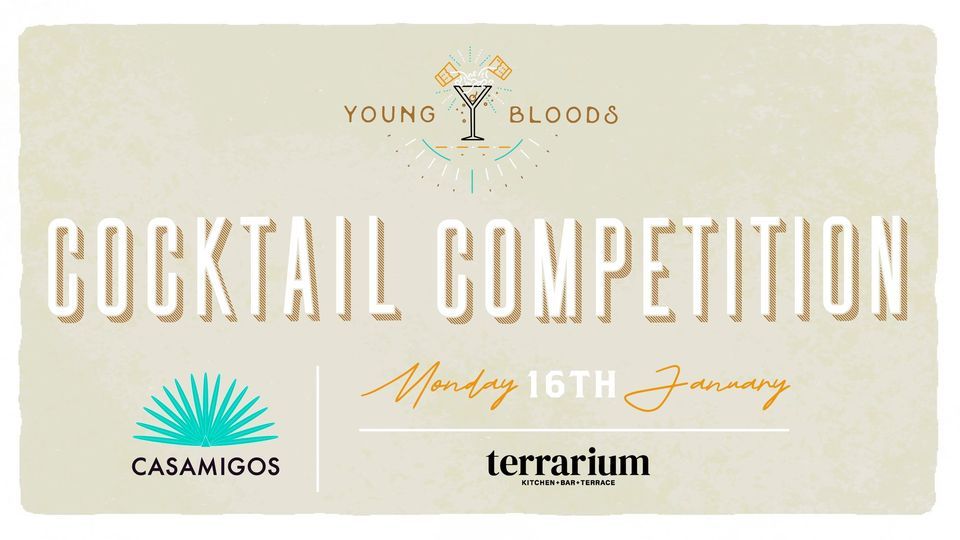 Young Bloods Presents: Casamigos Cocktail Comp