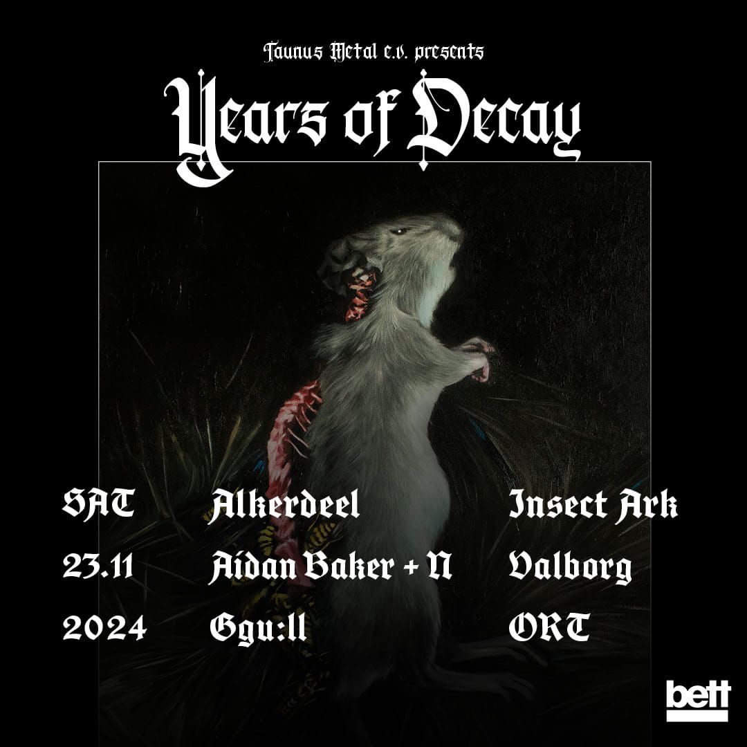 Years of Decay 