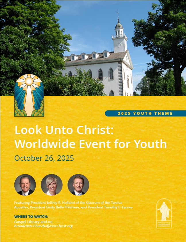 Look Unto Christ Worldwide Event for Youth