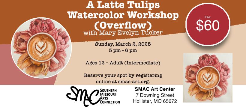 A Latte Tulips Watercolor Workshop (Overflow) with Mary Evelyn Tucker