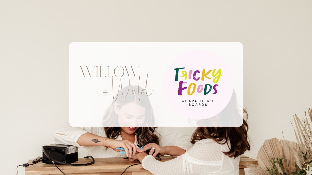 Tricky Foods x Willow & Weld