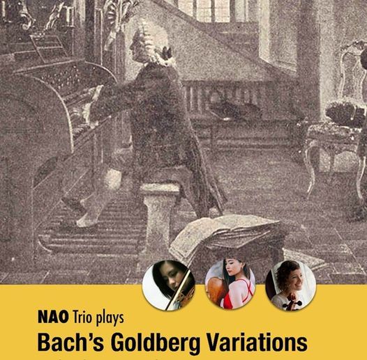 NAO Trio plays Bach's Goldberg Variations