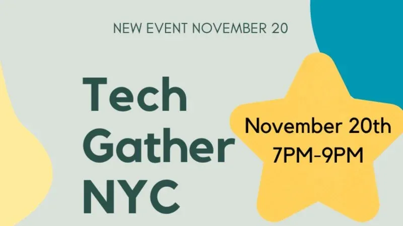 Tech Gather NYC November Meetup