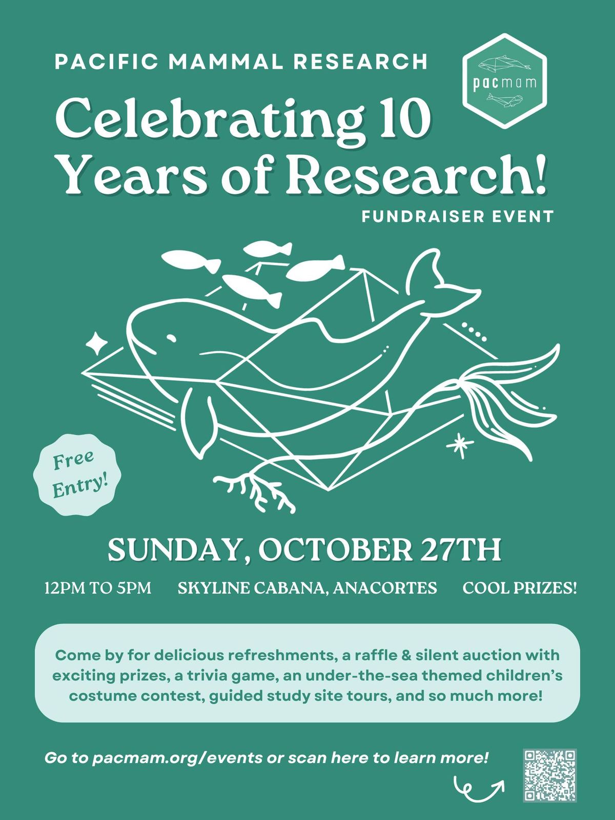 Pacific Mammal Research 10th Anniversary Fundraiser and Celebration: Fun for the Whole Family!