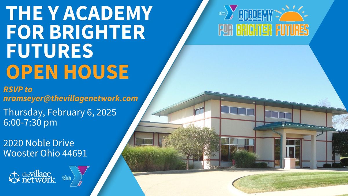 The Academy for Brighter Futures Open House