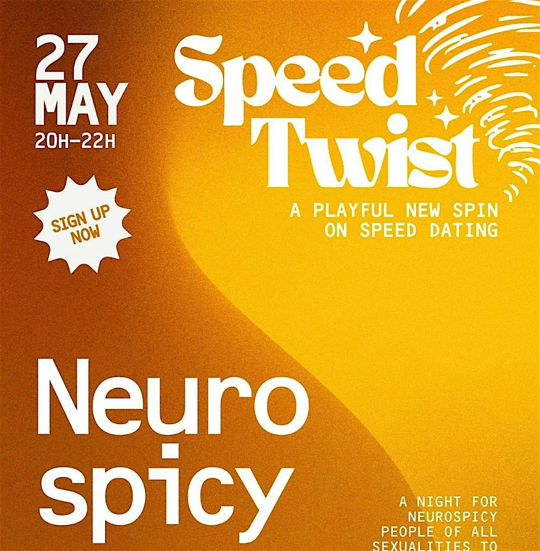 Neurospicy Speed Dating, 27th of May