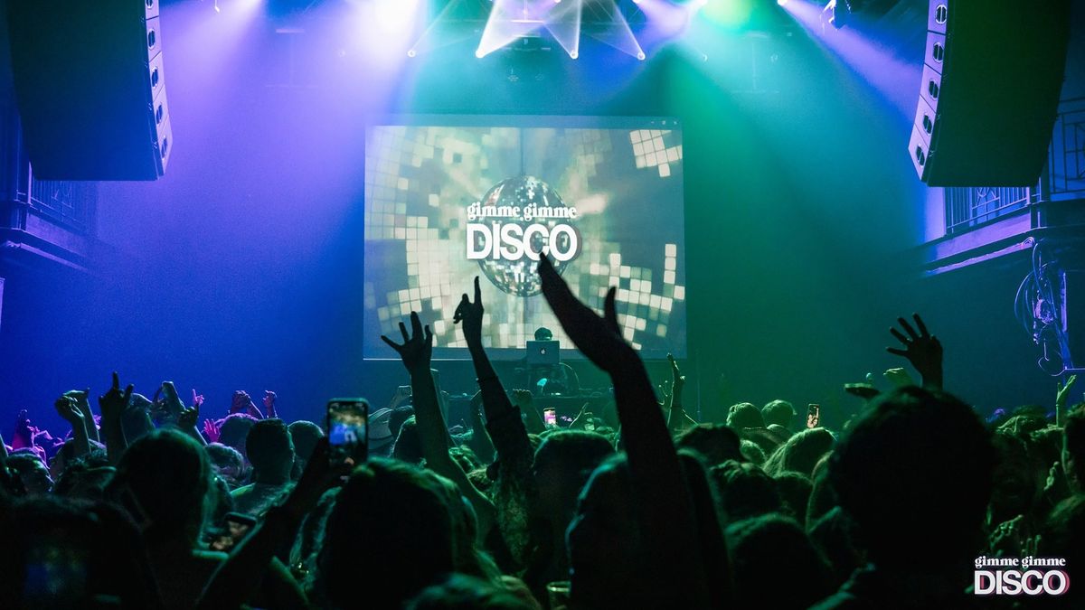 Gimme Gimme Disco (21+)