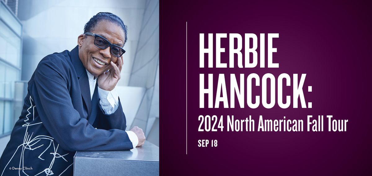 Herbie Hancock: 2024 North American Fall Tour