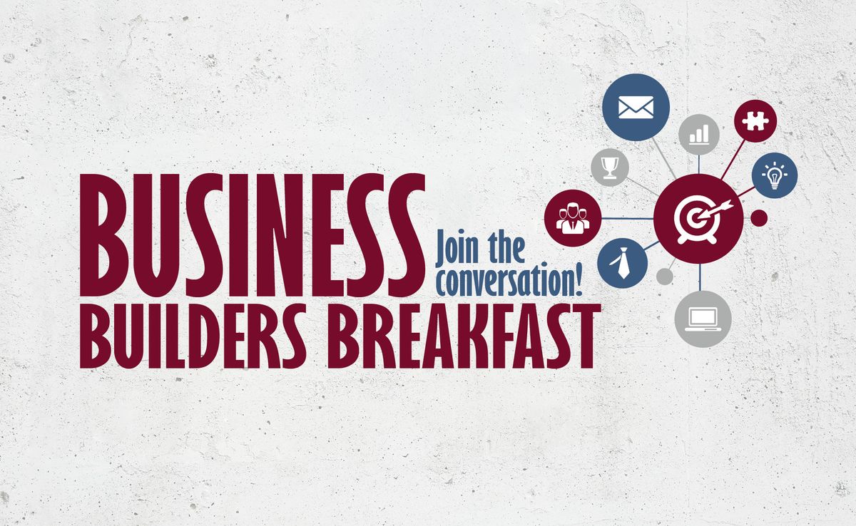 Business Builders Breakfast: A Team Approach to Tax Planning for a Small Business