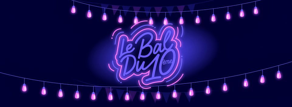 Le Bal du 10eme : Tous les Vendredis