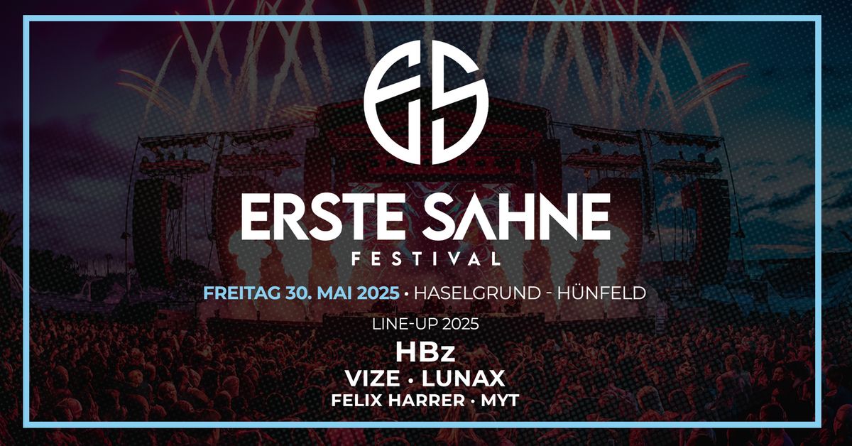 Erste Sahne Festival - H\u00fcnfeld 2025