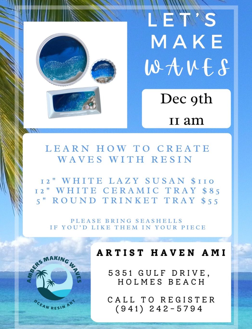 Ocean Wave Resin Class