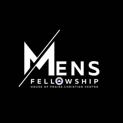 House of Praise Chrisitian Centre Men's Fellowship