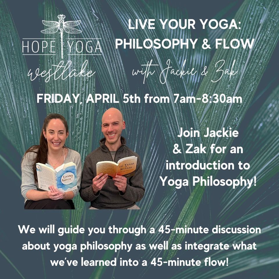Live Your Yoga- Philosophy & Flow!