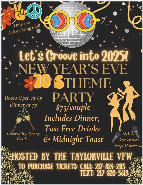 New Year\u2019s Eve 70\u2019s Theme Party!