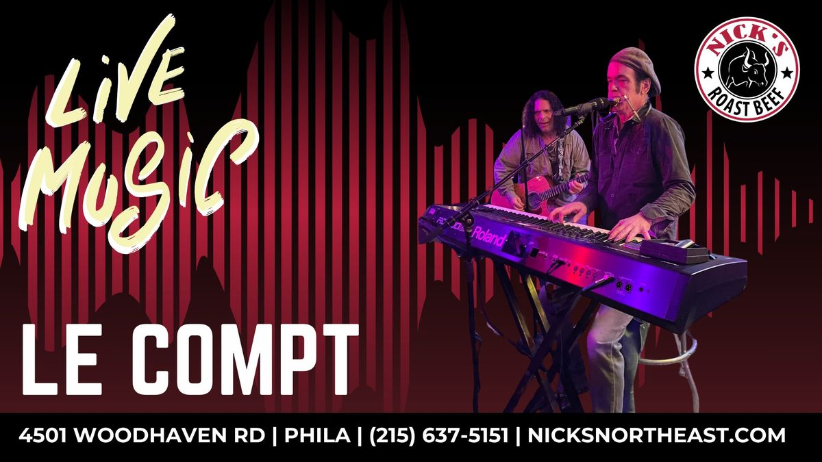 LeCompt - LIVE at Nick's!