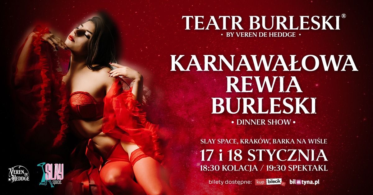 Teatr Burleski by Veren De Heddge: Karnawa\u0142owa Rewia Burleski