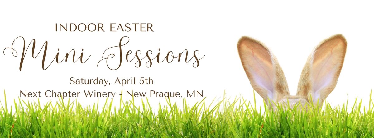 Indoor Easter Mini Sessions at Next Chapter Winery!