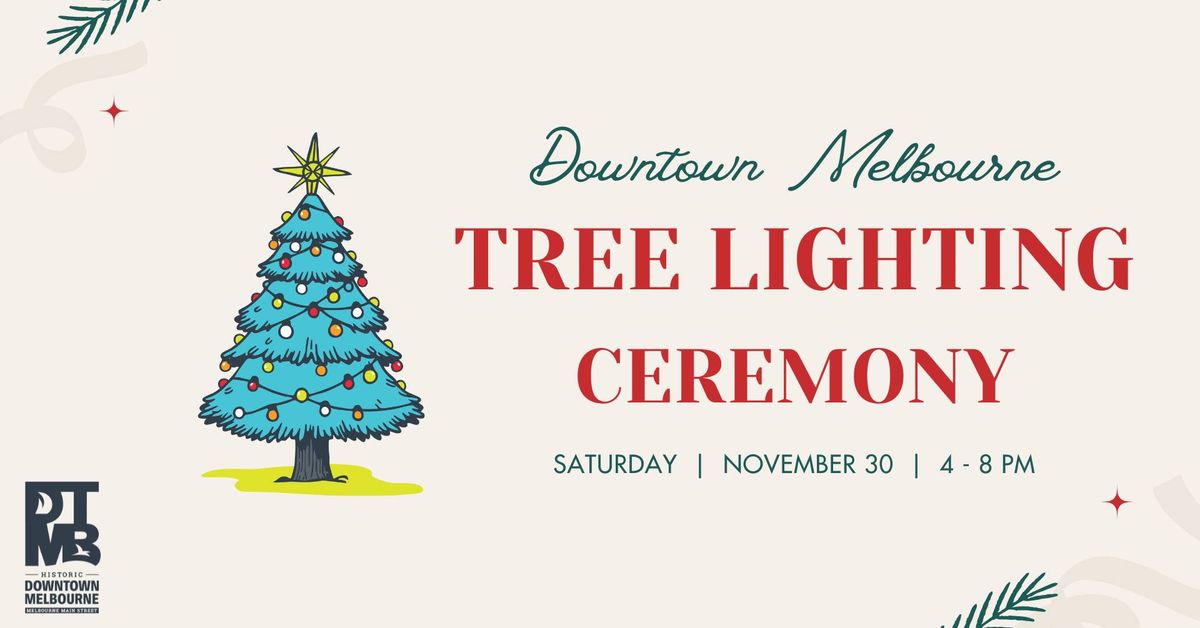 Downtown Melbourne Candlelight Shopping \u2013 Night 1: Tree Lighting & Small Business Saturday 