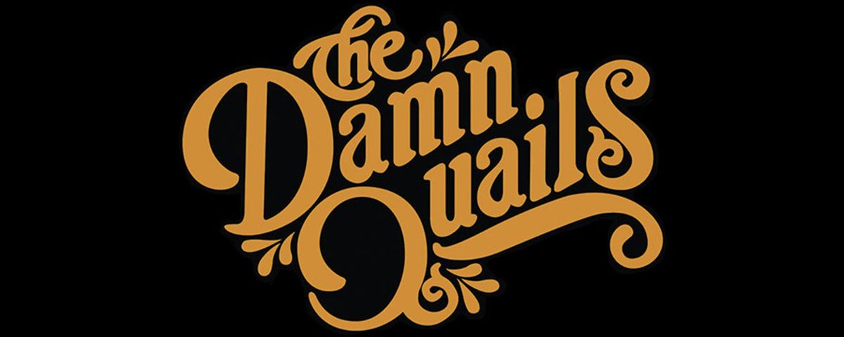 The Damn Quails (Concert)