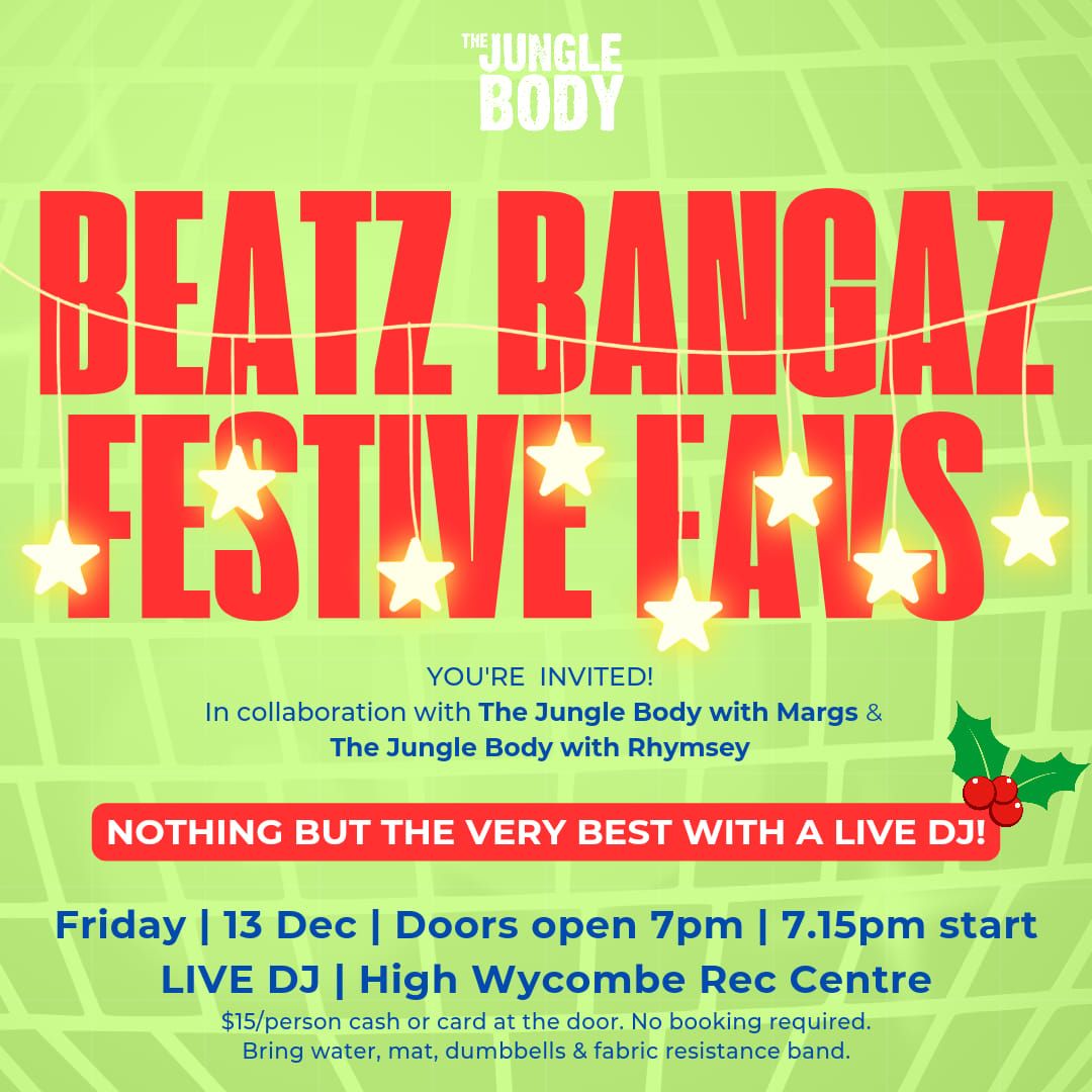 BEATZ, BANGAZ & FESTIVE FAVS