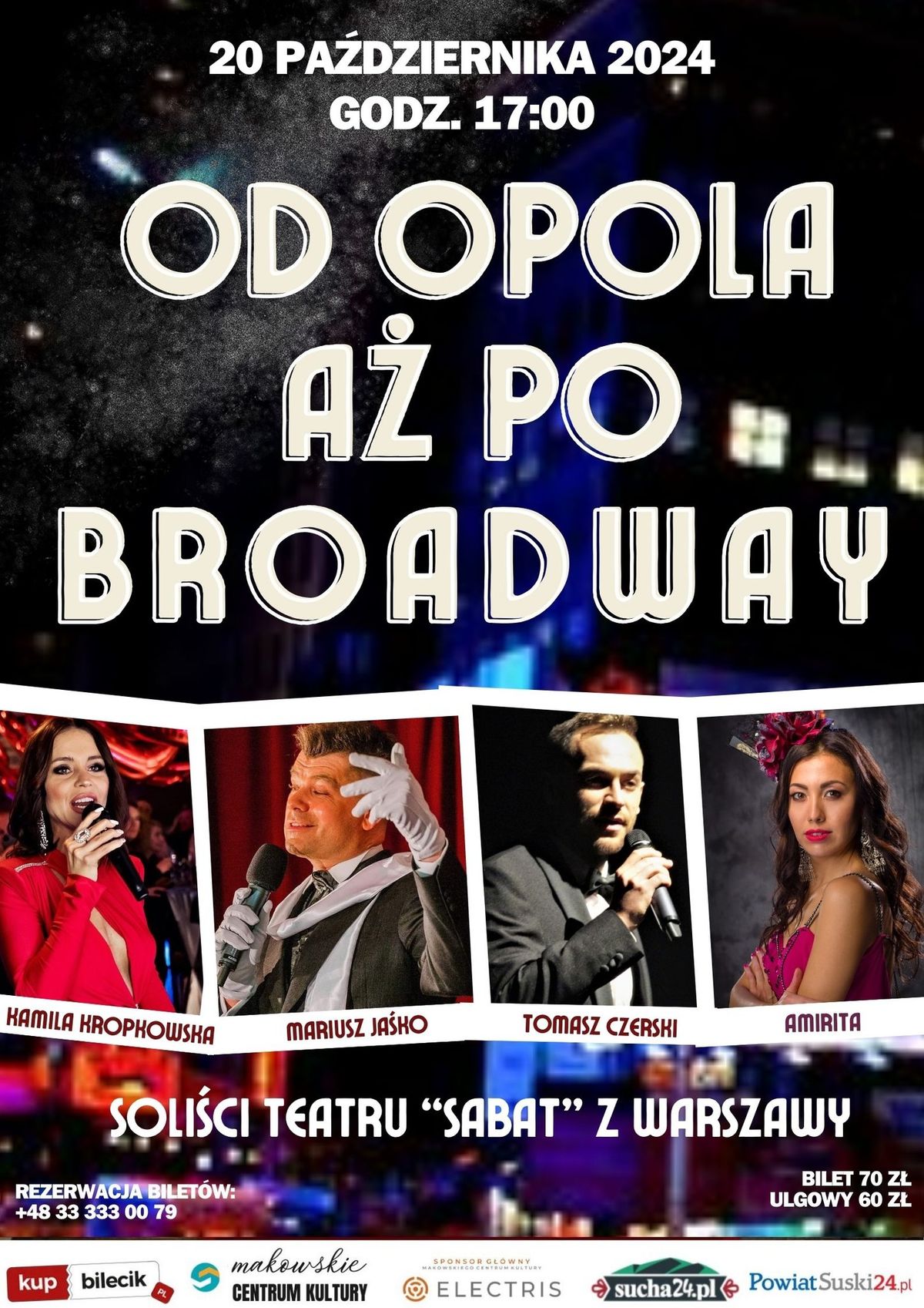 Od Opola a\u017c po Broadway