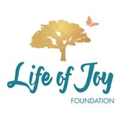 Life of Joy Foundation, Inc.