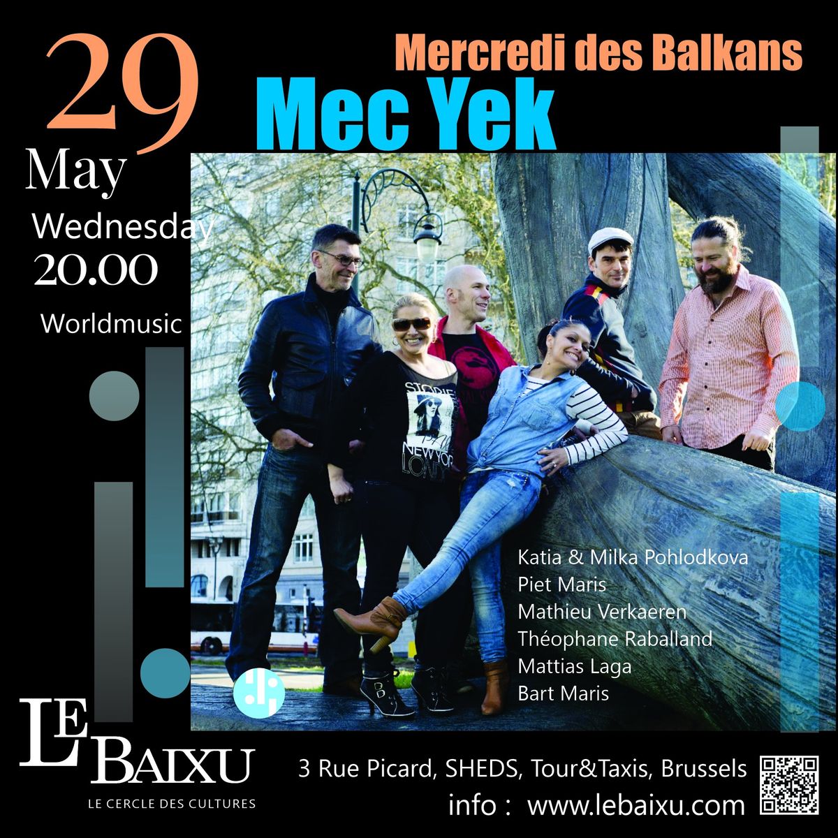 Balkanic Wednesday@Le BAIXU invites : MEC YEK