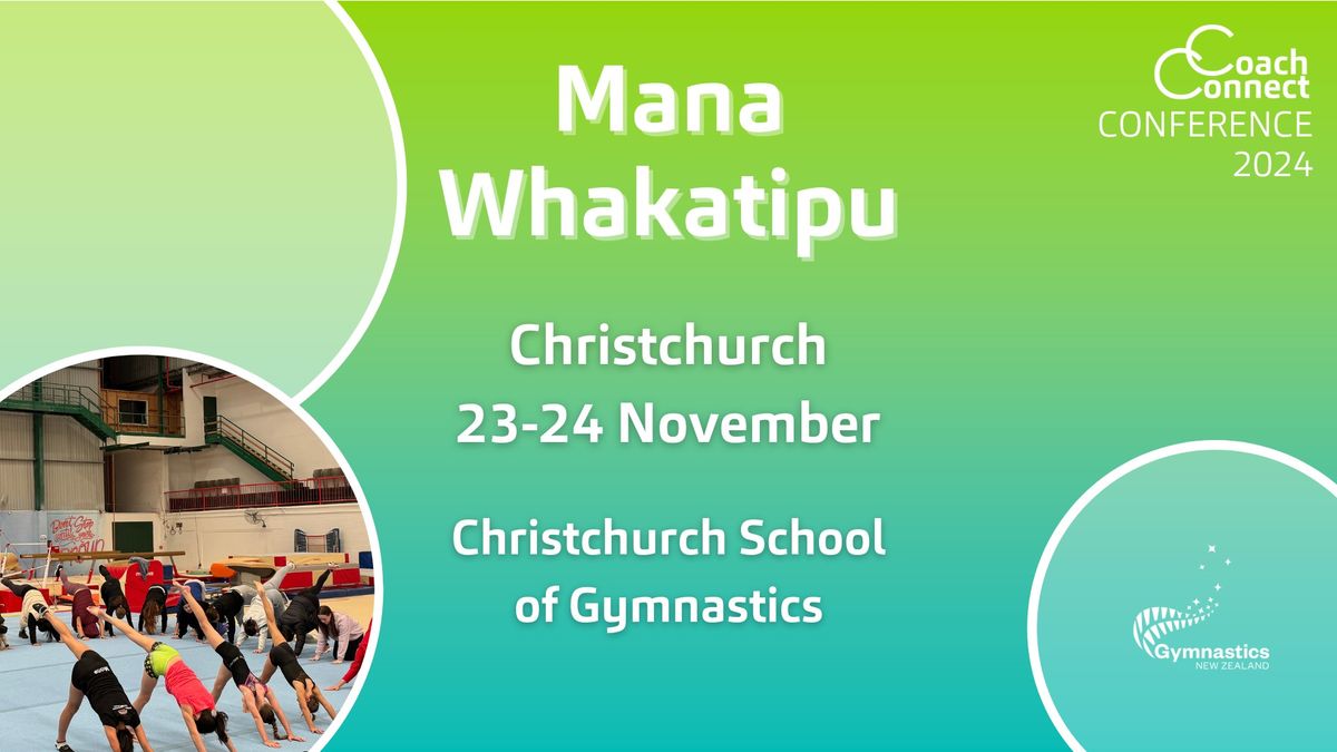 Coach Connect Conference 2024 - Mana Whakatipu - Christchurch