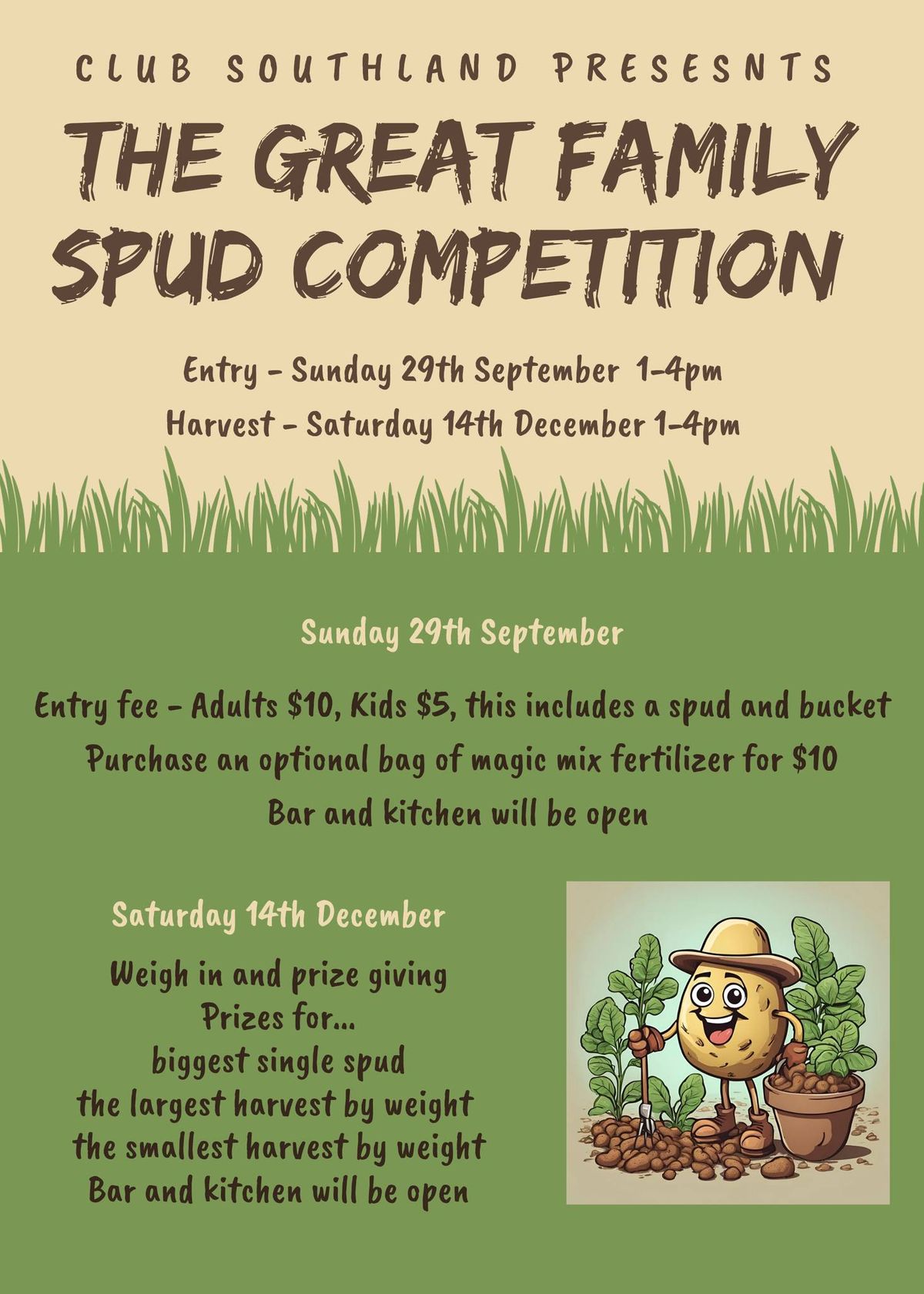 The Great Family Spud Comp @Club Southland  (Weigh In)