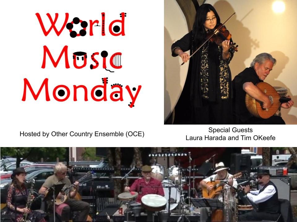 OCE's World Music Monday with special guests Laura Harada and Tim O'Keefe