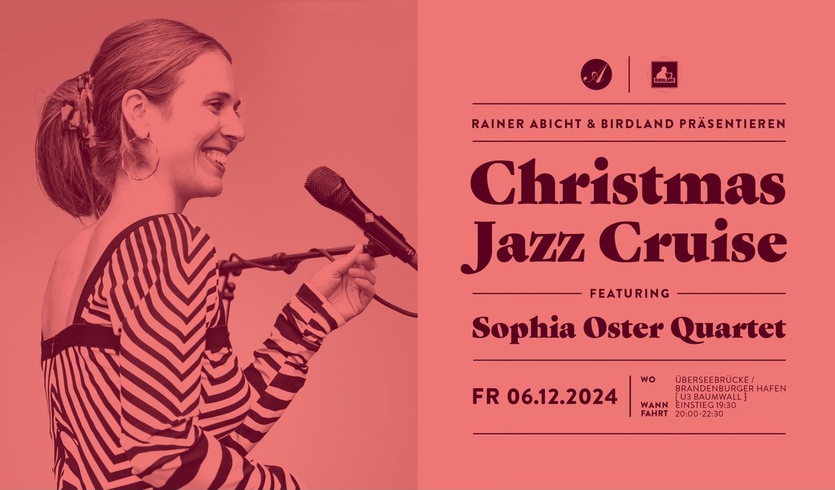 Christmas Jazz Cruise mit dem BIRDLAND Hamburg & Sophia Oster