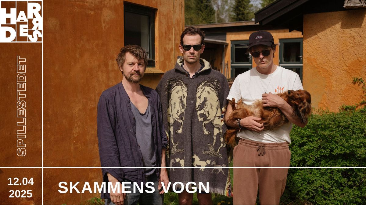 Skammens Vogn \/\/ Harders