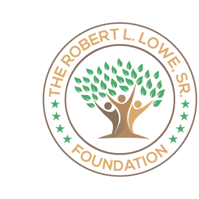 The Robert L Lowe Sr Foundation