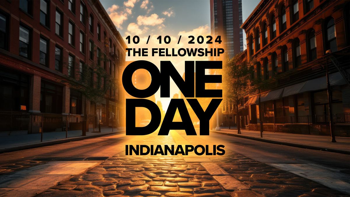 TFN One Day - Indianapolis, IN