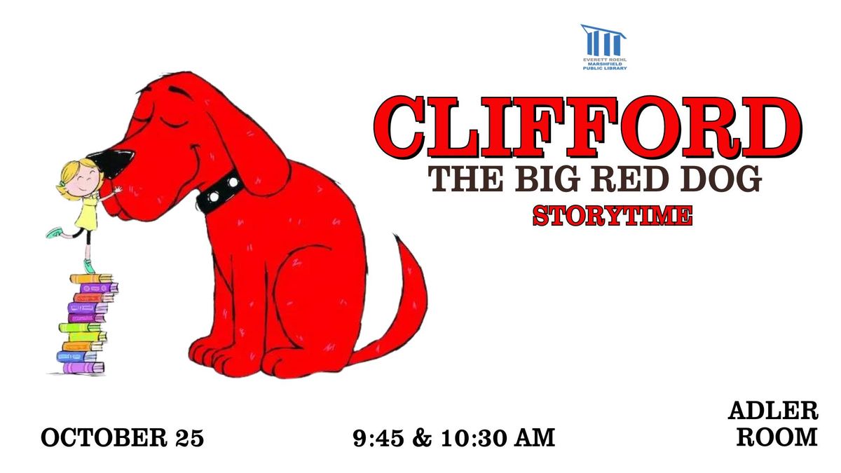 Clifford the Big Red Dog Storytime