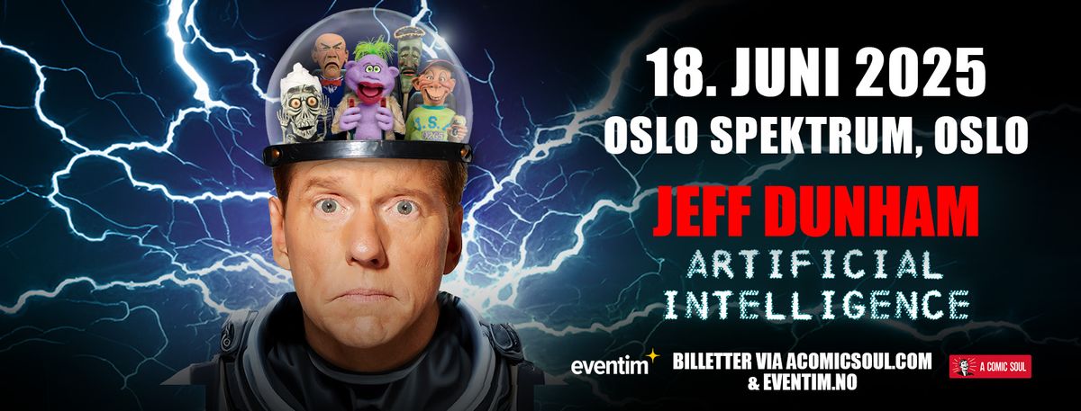  Jeff Dunham - Artificial Intelligence Tour | Oslo Spektrum | June 18, 2025 