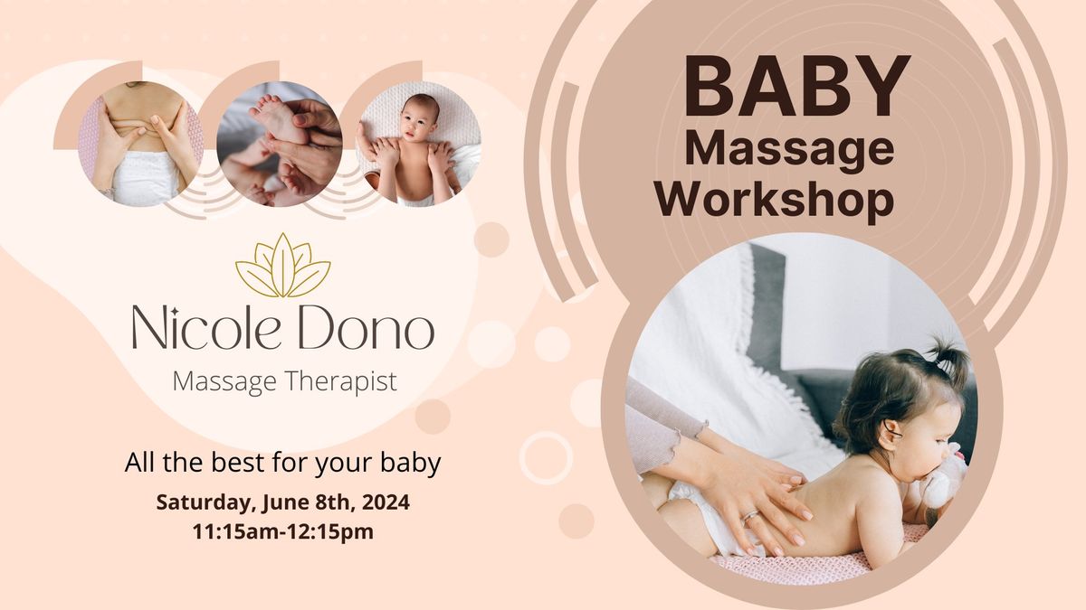 Baby Massage Workshop w\/ Nicole Dono Massage Therapy